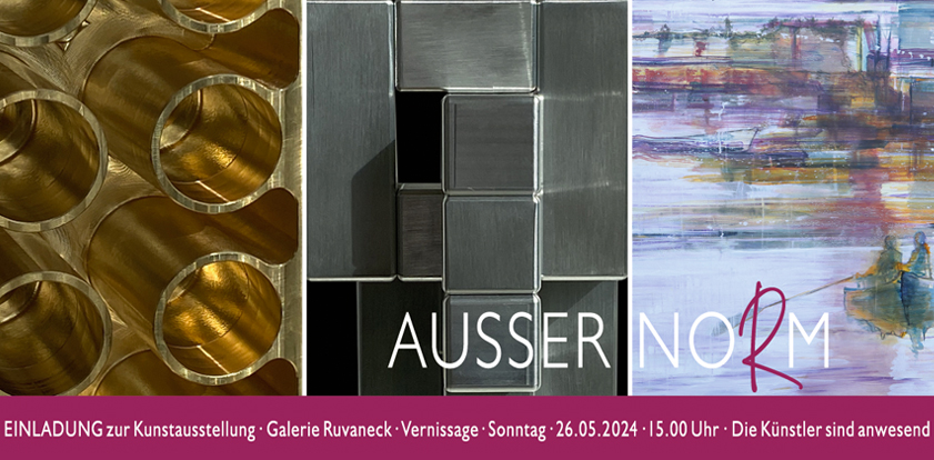 Ausstellung AUSSER NORM Juni 2024